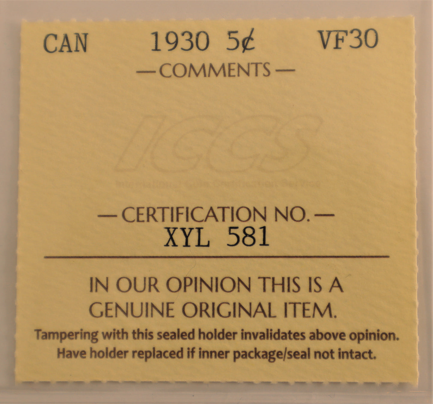 1930 5 Cent Coin ICCS Grade VF-30 Cert# XYL 581