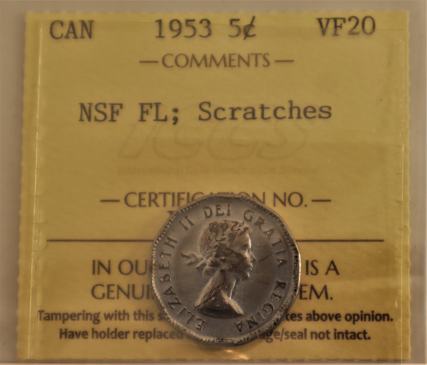 1953 5 Cent Coin No Shoulder Fold, Far Maple Leaf, Scratches, ICCS Grade VF-20 Cert# XYL 582