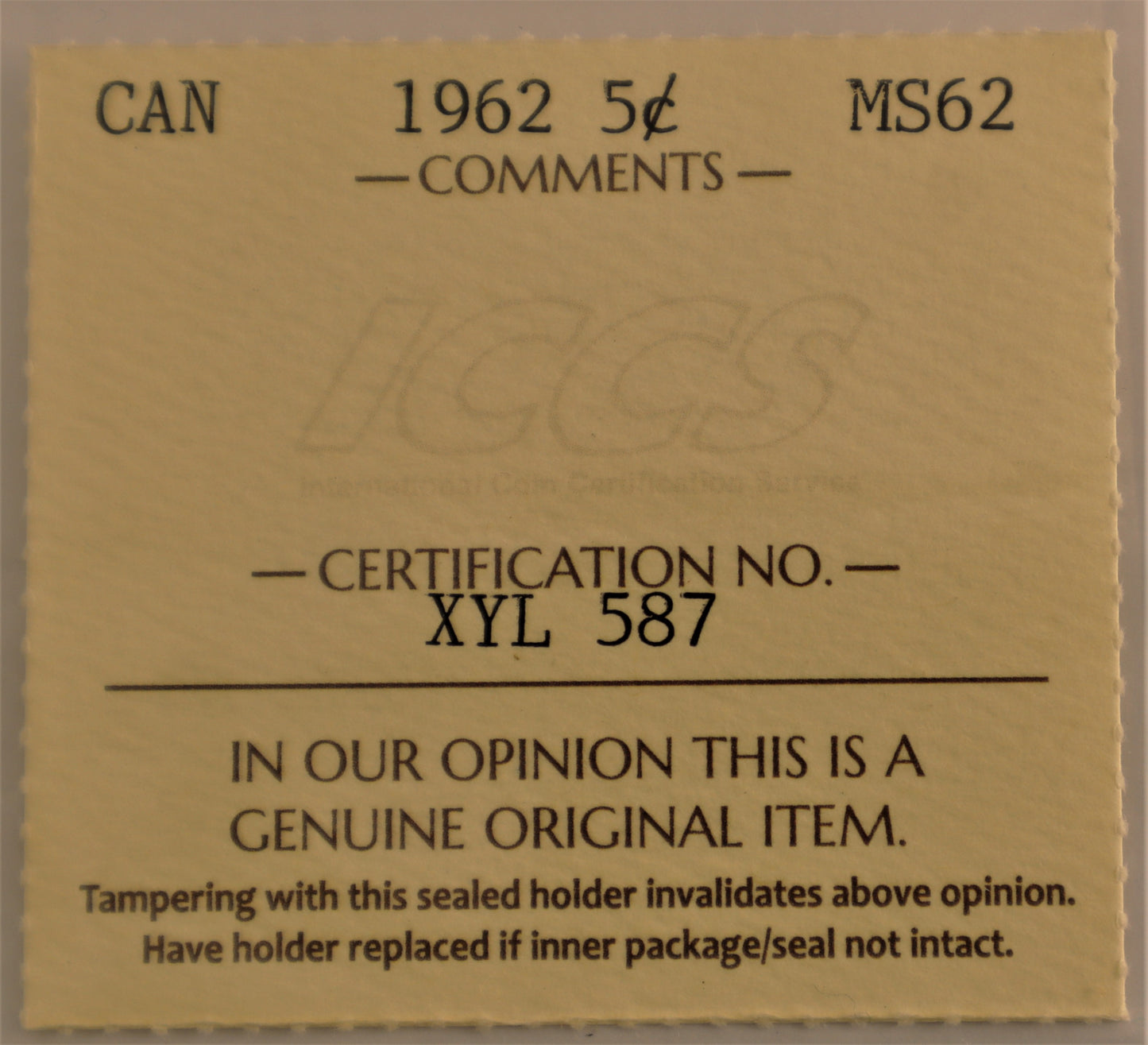 1962 5 Cent ICCS Grade MS-62 Cert. no. XYL 587