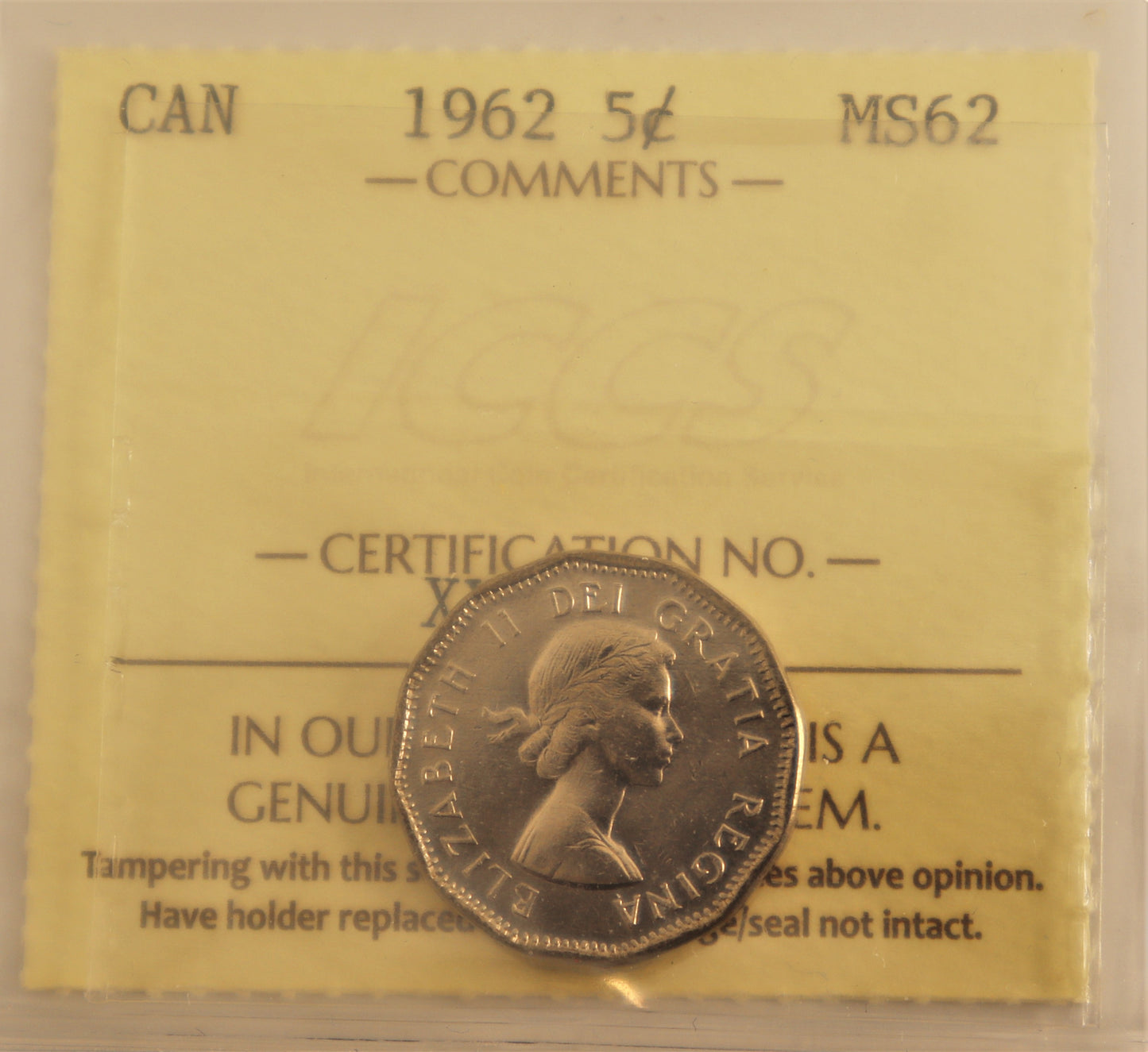1962 5 Cent ICCS Grade MS-62 Cert. no. XYL 587