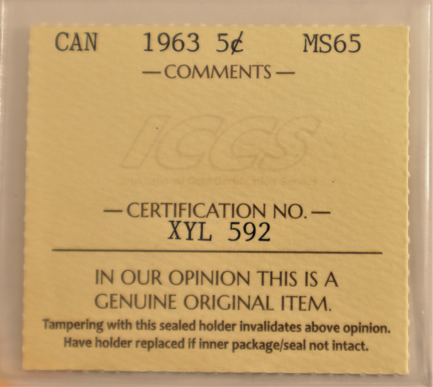 1963 5 Cent Coin ICCS Grade MS-65 Cert# XYL 592