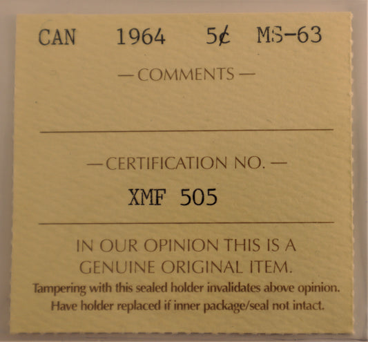 1964 5 Cent Coin ICCS Grade MS-63 Cert# XMF 505