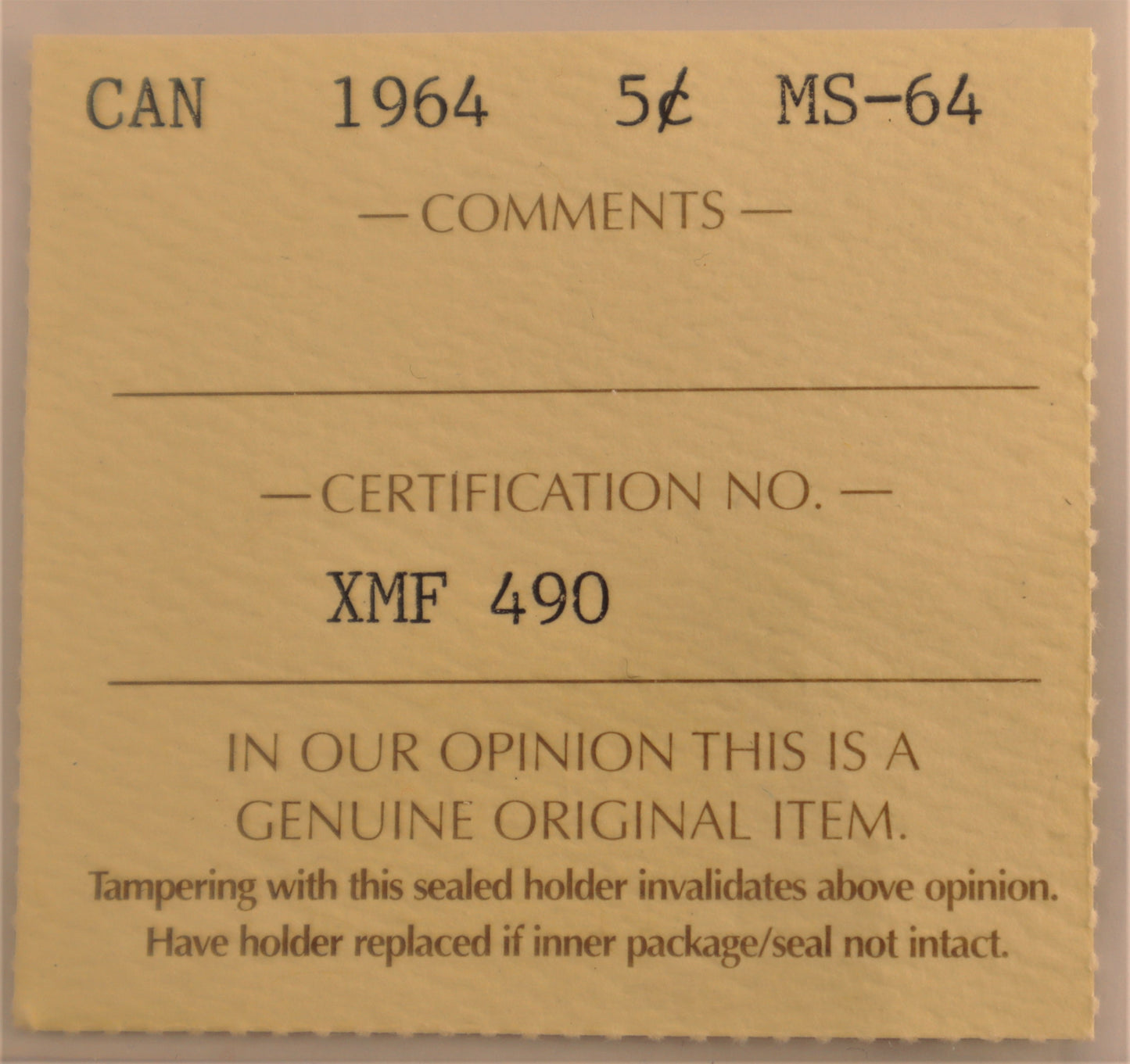 1964 5 Cent Coin ICCS Grade MS-64 Cert# XMF 490