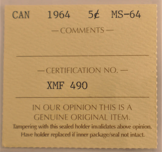 1964 5 Cent Coin ICCS Grade MS-64 Cert# XMF 490