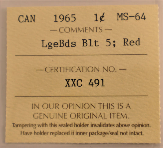1965 1 Cent coin Large Beads, Blunt 5, ICCS Grade MS-64 Cert# XXC 491