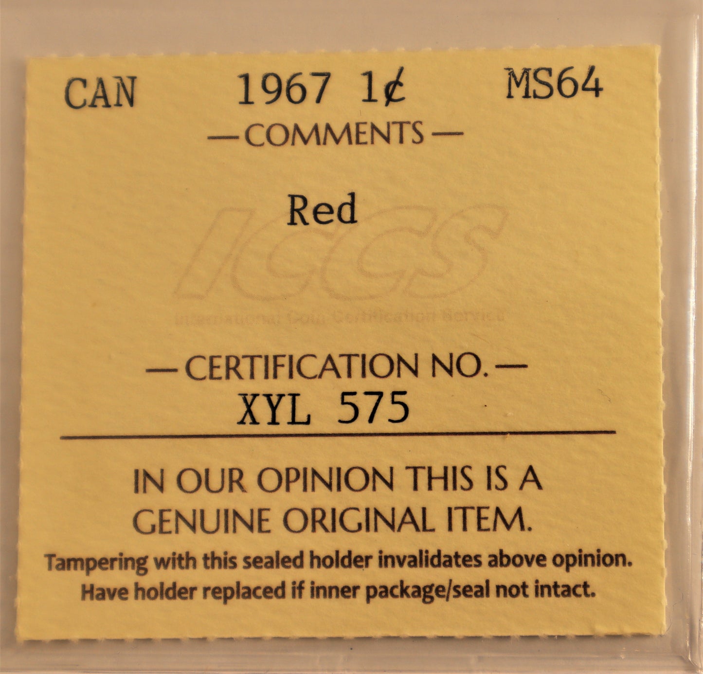 1967 1 Cent ICCS Grade MS-64 Red Cert# XYL 575