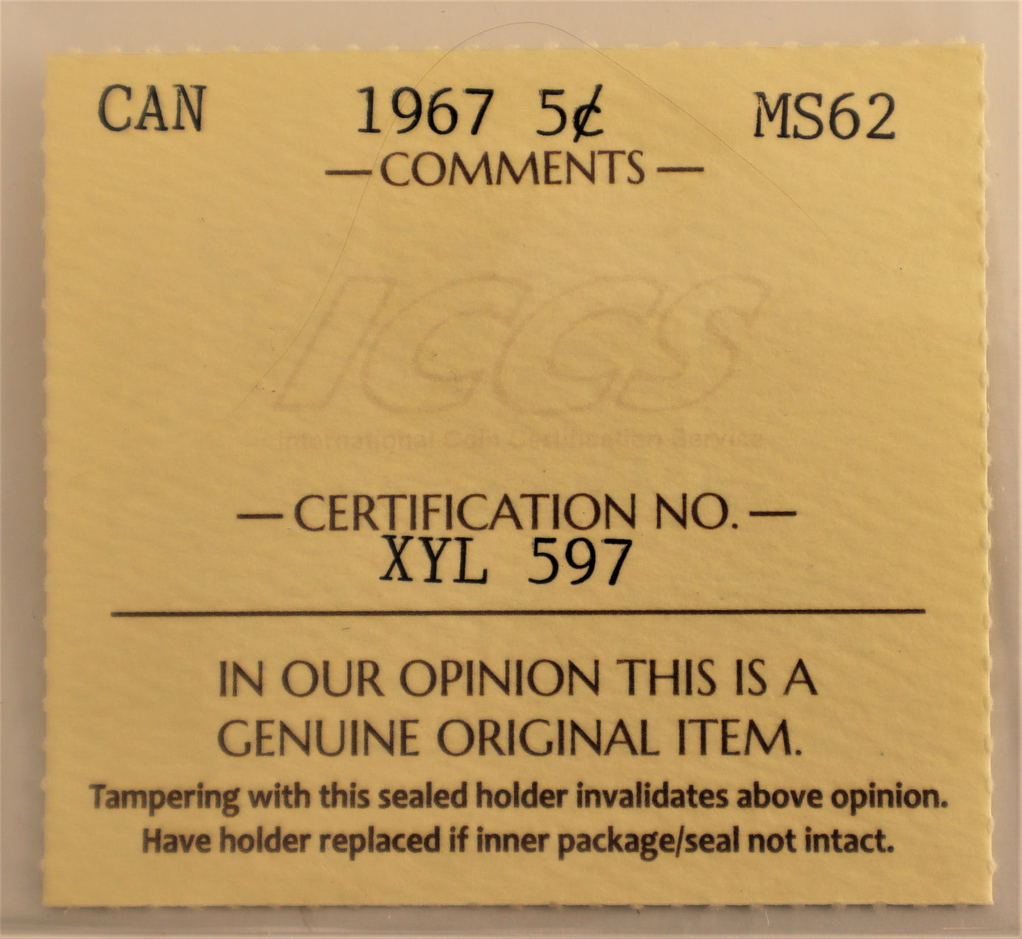 ICCS 1967 5Cent Coin MS62 Cert# XYL597