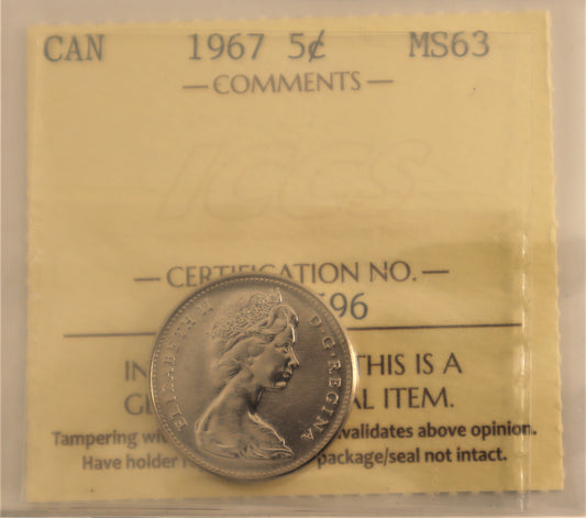 1967 5 Cent Coin ICCS Grade MS-63 Cert# XYL 596