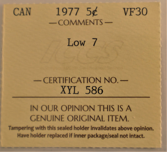 1977 5 Cent Coin Low 7 ICCS GradeVF-30 Cert# XYL 586